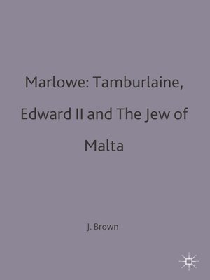 cover image of Marlowe: Tamburlaine, Edward II and The Jew of Malta